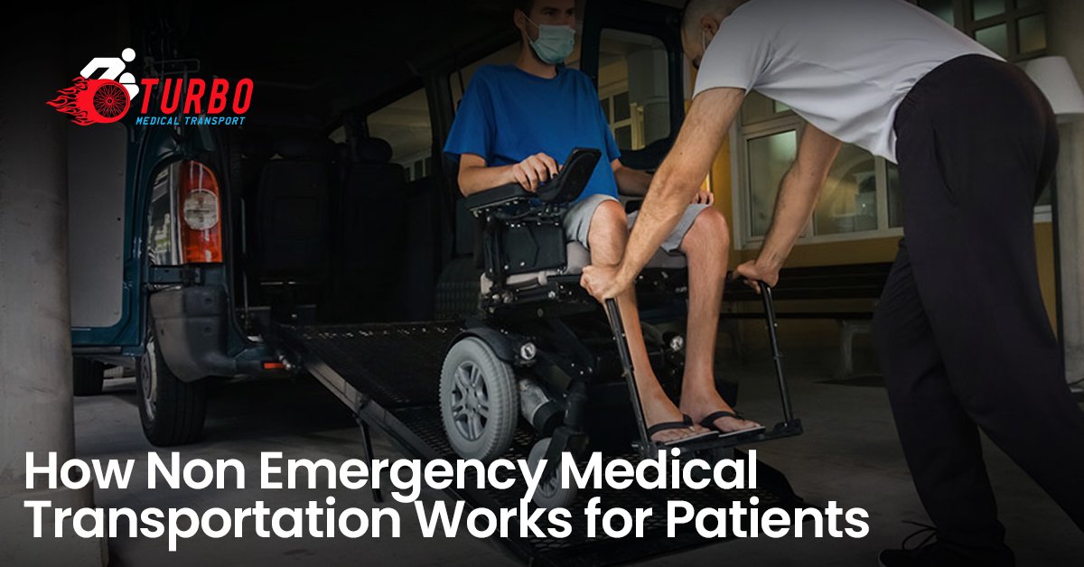How Non-Emergency Medical Transportation Works for Patients